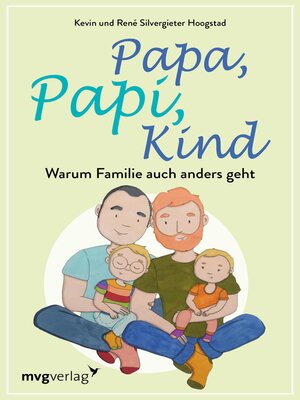cover image of Papa, Papi, Kind